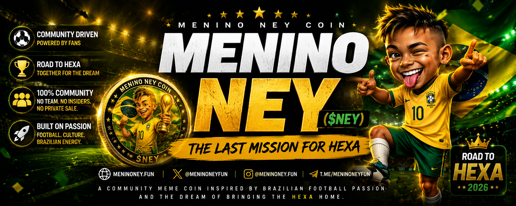MENINO NEY stadium campaign art featuring Brazilian football-inspired visuals